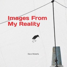 Images from my reality