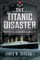 The Titanic Disaster