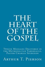 The Heart of the Gospel