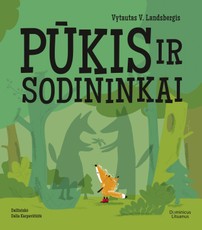 Pūkis ir sodininkai. 22 knyga