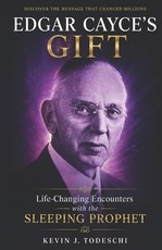 Edgar Cayce's Gift