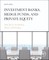 Stowell, D: Investment Banks, Hedge Funds, and Private Equit