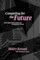 Competing for the Future