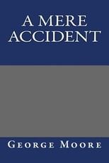 A Mere Accident