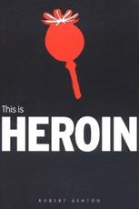 This is Heroin