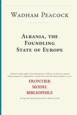 Albania, the Foundling State of Europe