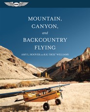 Mountain, Canyon, and Backcountry Flying