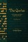 The Qur'an with a Phrase-by-Phrase English Translation