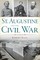St. Augustine and the Civil War
