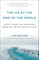 The Ice at the End of the World