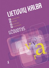 Lietuvių kalba. Pagrindinio ugdymo pasiekimų patikrinimo užduotys
