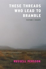 These Threads Who Lead to Bramble
