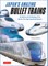 Japan's Amazing Bullet Trains