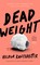 Dead Weight