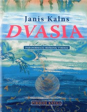 Dvasia. Paranormalių reiškinių tyrimai