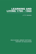 Harrison, J: Learning and Living 1790-1960
