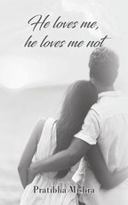 He loves me, he loves me not