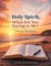 Holy Spirit, What are you saying to me?