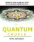 Quantum Couple: Improve Your Marriage with 101 Analogies from Science