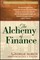 The Alchemy of Finance