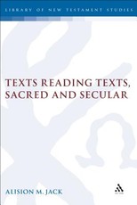 Texts Reading Texts, Sacred and Secular