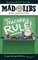 Teachers Rule! Mad Libs