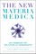 The New Materia Medica