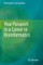 Your Passport to a Career in Bioinformatics
