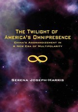 The Twilight of America's Omnipresence