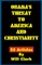 Obama's Threat to America and Christianity