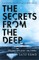 The Secrets from the Deep