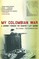 My Colombian War