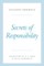 Secrets of Responsibility