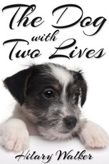 Dog With Two Lives