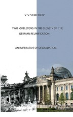 «Two skeletons in the closet» of the German reunification.