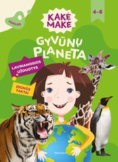 Kakė Makė. Gyvūnų planeta. Lavinamosios užduotys
