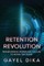 Retention Revolution