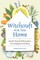 Witchcraft for the Home