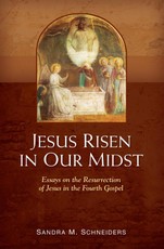 Jesus Risen in Our Midst