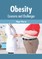 Obesity: Concerns and Challenges