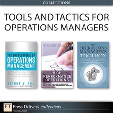 Tools and Tactics for Operations Managers (Collection)