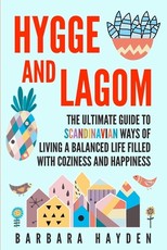 Hygge and Lagom