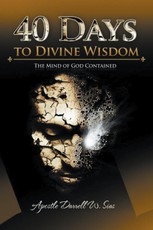 Sias, D: 40 Days to Divine Wisdom