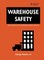 Warehouse Safety