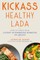 Kickass Healthy Lada