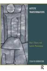 Autistic Transformations