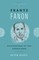 Frantz Fanon