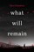 what will remain