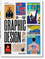 The History of Graphic Design. 45th Ed.