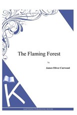 The Flaming Forest